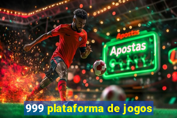 999 plataforma de jogos